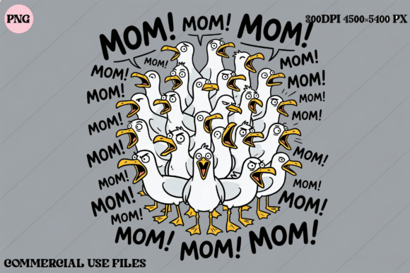 Download Funny Seagulls Mom Graphic Design - Mom Collection
